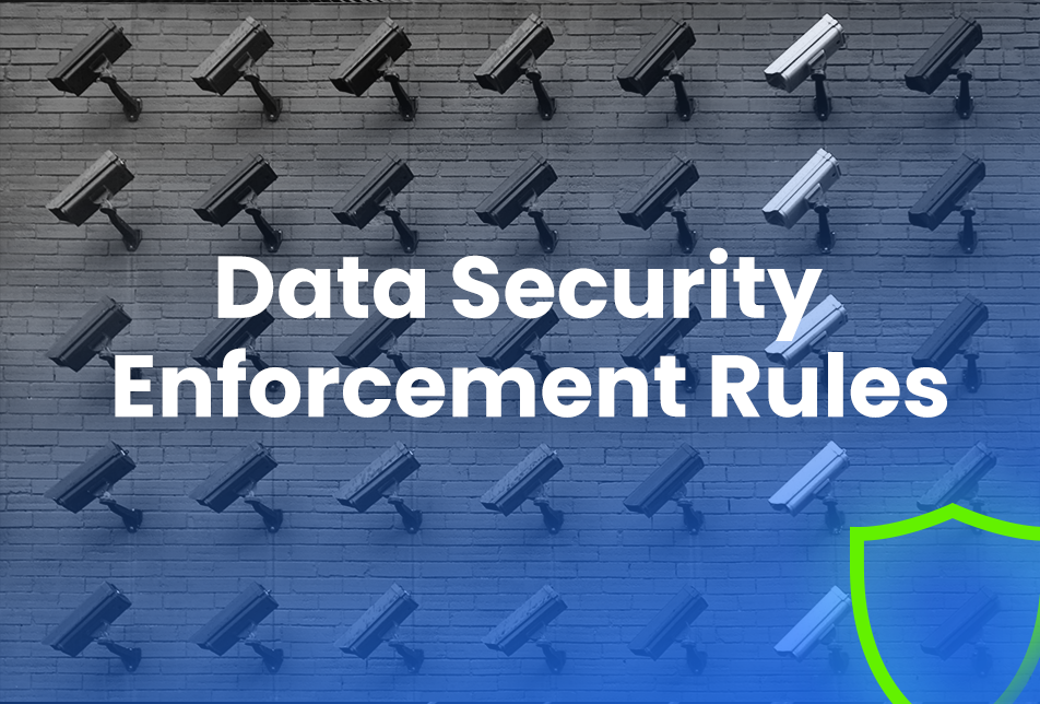 Data Security Enforcement Rules