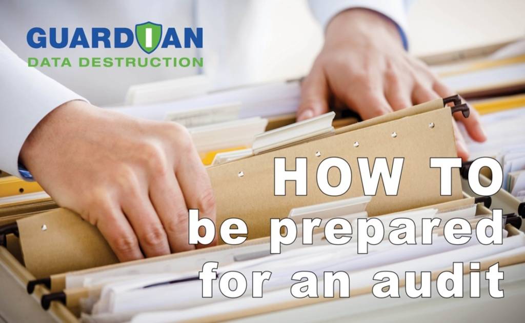 how to prepare for a data destruction audit